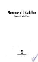Memorias del bachiller