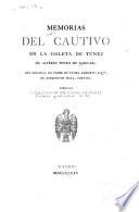 Memorias del cautivo en la Goleta de Túnez (el alférez Pedro de Aguilar)