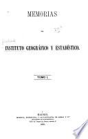Memorias del Instituto Geográfico y Estadístco