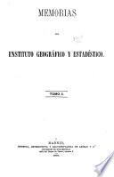 Memorias del Instituto Geográfico y Estadístco