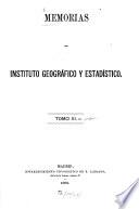 Memorias del Instituto Geográfico y Estadístico