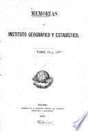 Memorias del Instituto Geográfico y Estadístico