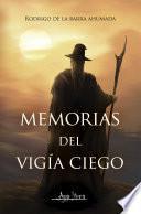 Memorias del vigía ciego