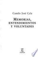 Memorias, entendimientos y voluntades