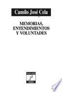 Memorias, entendimientos y voluntades