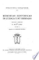 Memorias históricas de Cuenca y su obispado