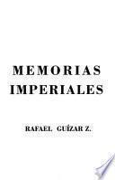 Memorias imperiales