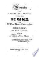 Memorias para la biografía y para la bibliografía de la isla de Cádiz