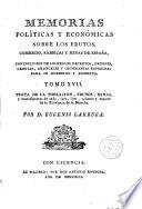 Memorias Políticas y Económicas sobre los Frutos, Comercio, Fábricas y Minas de España