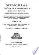 Memorias Políticas Y Económicas Sobre Los Frutos, Comercio, Fabricas Y Minas De España