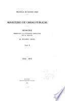 Memorias presentadas por las oficinas dependientes del ministerio
