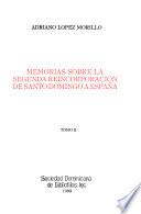 Memorias sobre la segunda reincorporación de Santo Domingo a España