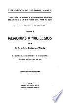 Memorias y privilegios de la M.N. y M.L. Civdad de Vitoria