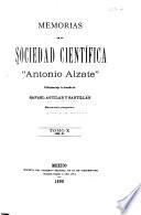 Memorias y revista de la Sociedad Científica Antonio Alzate.