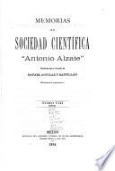 Memorias y revista de la Sociedad Científica Antonio Alzate
