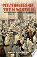 Memories of the Maghreb