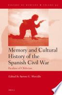 Memory and Cultural History of the Spanish Civil War