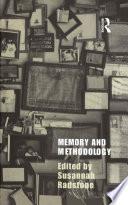 Memory and Methodology