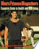 Men's Fitness Magazine's Complete Guide to Health and Well-being
