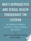 Men's Reproductive and Sexual Health Throughout the Lifespan