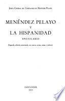 Menéndez Pelayo y la hispanidad, epistolario