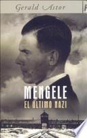 Mengele : el l͠timo nazi
