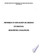 Menores en situación de riesgo en Bolivia