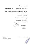 Mensaje del Presidente de la República de Chile don Eduardo Frei Montalva al ... Congreso Nacional