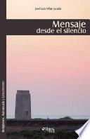 Mensaje Desde El Silencio