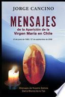 Mensajes de la Aparición de la Virgen María en Chile