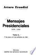 Mensajes presidenciales, 1958-1962