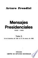 Mensajes presidenciales; 1958-1962