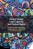 Mental Health, Legal Capacity, and Human Rights