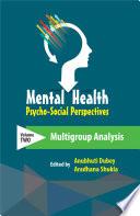 Mental Health: Psycho-Social Perspectives