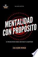 Mentalidad Con Propósito