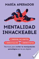 Mentalidad Inhackeable / Unhackable Mindset