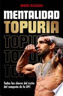 Mentalidad Topuria