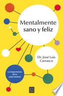 Mentalmente sano y feliz