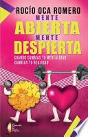 Mente Abierta, Mente Despierta