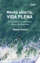 Mente abierta, vida plena
