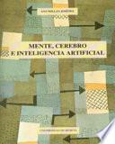 Mente, cerebro e inteligencia artificial