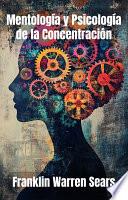 Mentología y Psicología de la Concentración