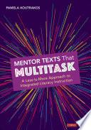 Mentor Texts That Multitask [Grades K-8]