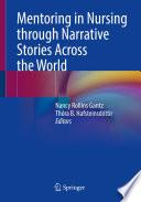 Mentoring in Nursing through Narrative Stories Across the World
