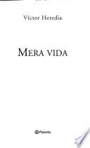 Mera vida