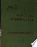 Mercadeo de Productos Agropecuarios