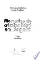 Mercados de criminalidad en Bogotá