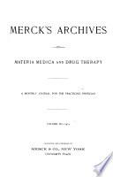 Merck's Archives of Materia Medica and Drug Therapy
