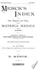 Merck's Index of Fine Chemicals and Drugs for the Materia Medica and the Arts