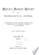 Merck's Market Report and Pharmaceutical Journal